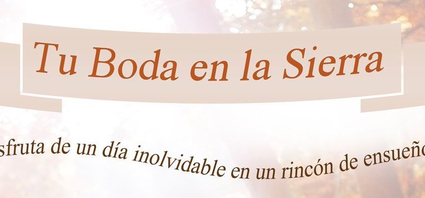 Tu boda en la Sierra 2016