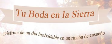 Tu boda en la Sierra 2016